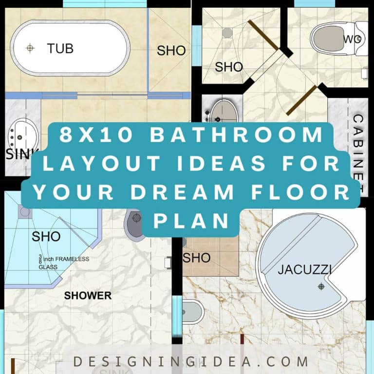 8×10 Bathroom Layout Ideas To Get Your Dream Floor Plan