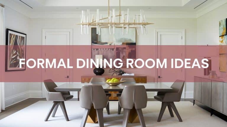 Formal Dining Room Interior Designer Ideas To Transform Your Space