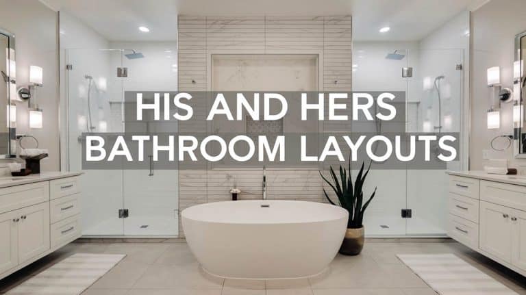 His and Hers Bathroom Layouts That Balance Privacy and Luxury