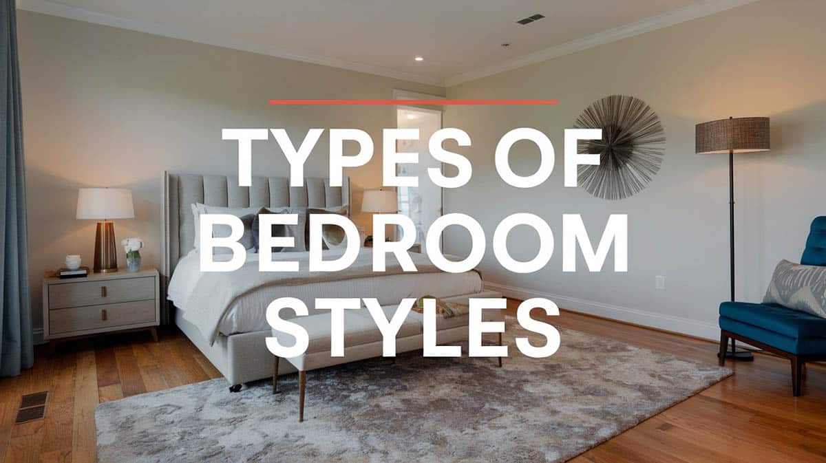 Types of bedroom styles
